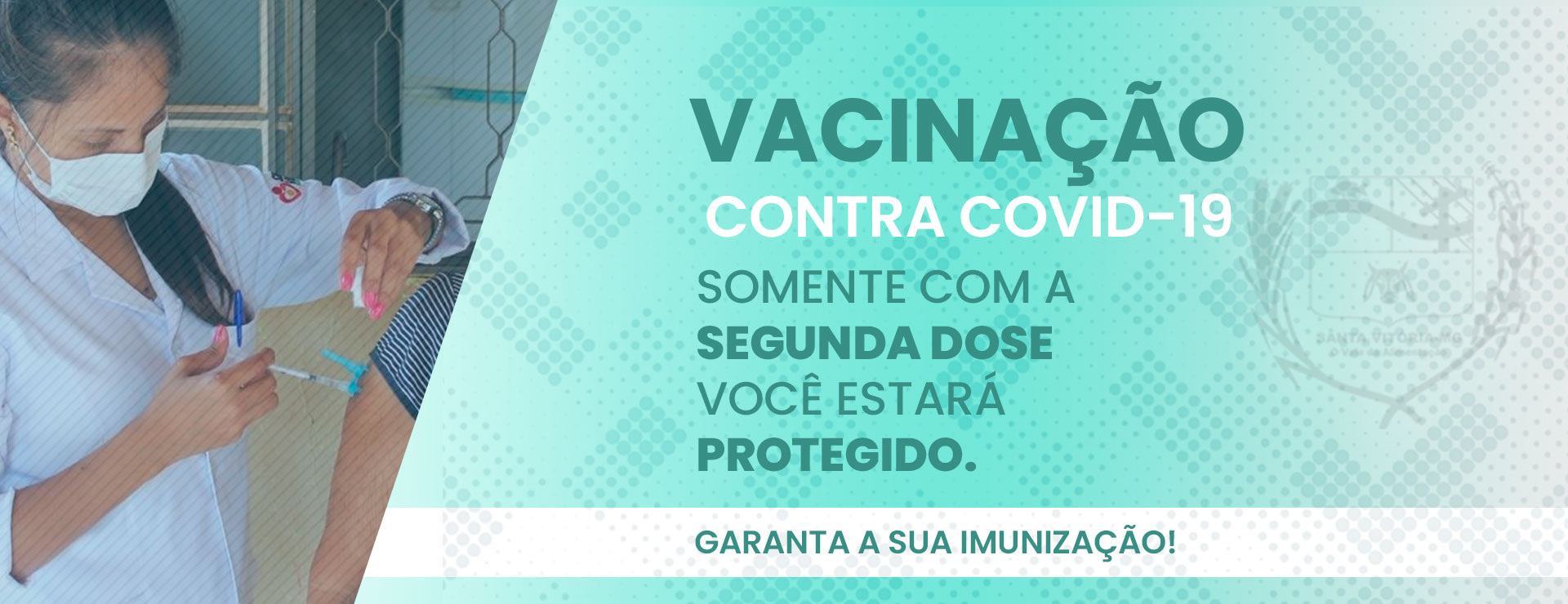 campanha-segunda-dose-covid-santa-vitoria-banner